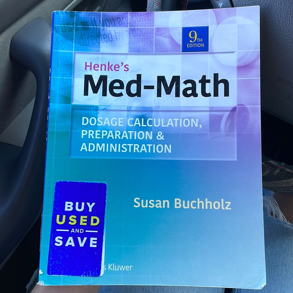 Henke’s Med Math 9th edition